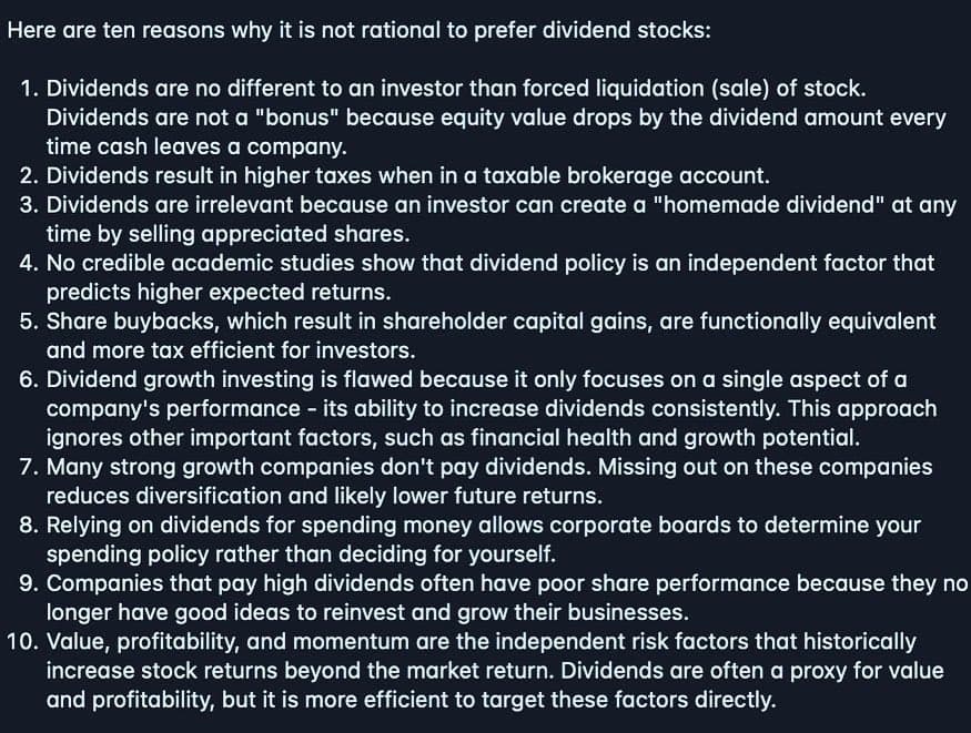 Ten reasons why it is not rational to prefer dividend stocks: dividends are equivalent to forced liquidation, result in higher taxes in taxable accounts, are irrelevant per homemade dividend theory, have no independent factor premium, and more